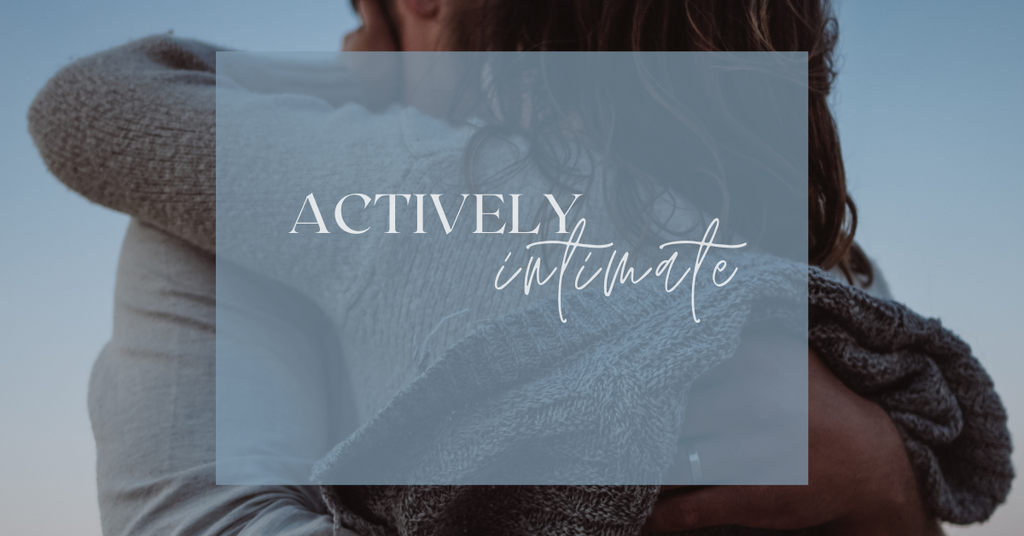 Actively Intimate: A Private Group for Women